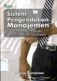 Image of Sistem Pengendalian Manajemen,konsep,Aplikasi, dan pengukuran Kinerja