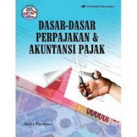 Image of Dasar-Dasar perpajakan & Akuntansi Pajak