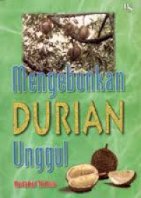 Image of Mengebunkan Durian Unggul