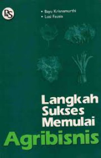 Image of Langkah Sukses Memulai Agribisnis