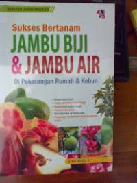 Image of Sukses bertanam Jambu biji & jambu air