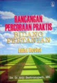 Image of Rancangan percobaan praktis bidang pertanian edisi revisi