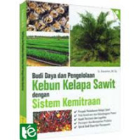 Image of Budi daya dan Pengelolaan Kebun Kelapa Sawit dengan Sistem Kemitraan