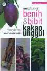 Image of Menghasilkan benih & bibit kakao unggul