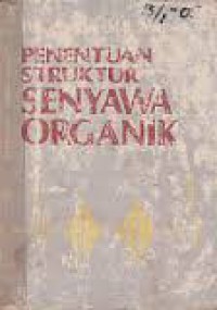 Image of Penentuan struktur senyawa Organik