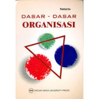 Image of Dasar - dasar Organisasi