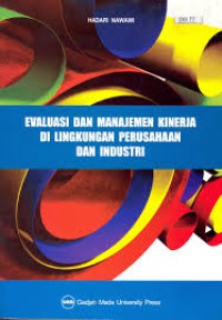 Image of Evaluasi dan manajemen kinerja di lingkungan perusahaan dan industri