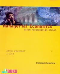 Image of Managerial Economics dalam perekonomian Global,edisi keempat jilid 2