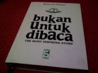Image of Bukan Untuk Dibaca,the most inspiring story 2