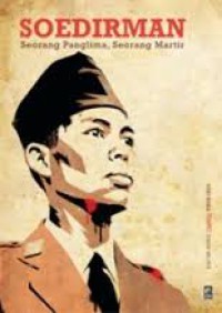 Image of Soedirman,seorang Panglima seorang martir