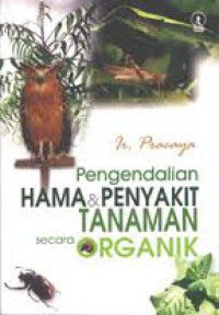 Image of Pengendalian Hama & Penyakit Tanaman secara Organik