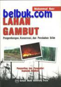 Image of Lahan Gambut pengembangan konservasi dan perubahan iklim