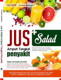Image of Jus + Salad Ampuh Tangkal Penyakit