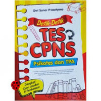 Image of Detik-detik TES CPNS,Psikotes dan TPA