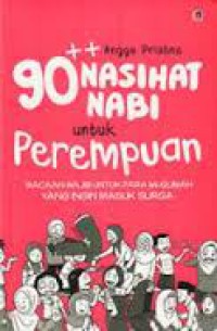 Image of 90 NASIHAT NABI UNTUK perempuan,bacaan wajib untuk para muslimah yang ingin masuk surga
