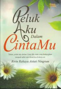 Image of Peluk Aku Dalam CintaMU