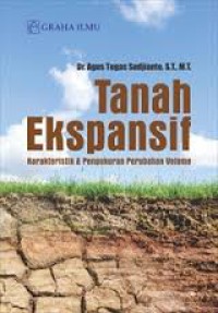 Image of TANAH EKSPANSIF, KARAKTERISTIK & PENGUKURAN PERUBAHAN VOLUME