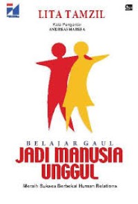 Image of BELAJAR GAUL JADI MANUSIA UNGGUL
