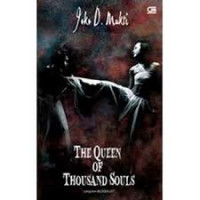 Image of THE QUEEN OF THOUSAND SOULS