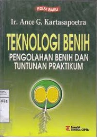 Image of TEKNOLOGI BENIH, PENGOLAHAN BENIH DAN TUNTUNAN PRAKTIKUM