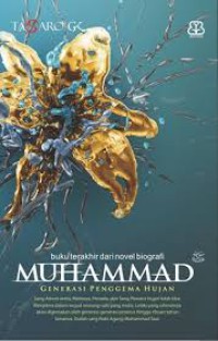 Image of MUHAMMAD SANG PEWARIS HUJAN buku terakhir