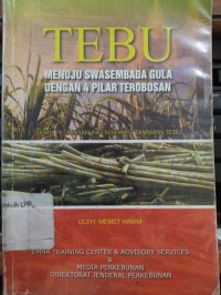 Image of TEBU Menuju swasembada gula dengan 4 pilar terobosan
