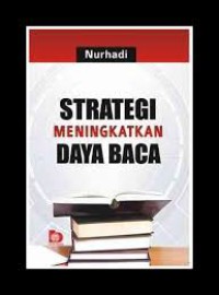 Image of STRATEGI MENINGKATKAN DAYA BACA