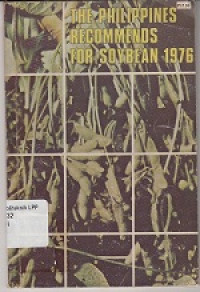 Image of THE PHILIPPINES RECOMMENDS FOR SOYBEAN 1976