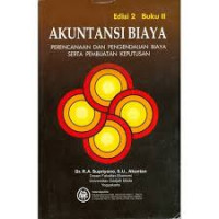 Image of AKUNTANSI BIAYA Perencanaan Dan Pengendalian Biaya Serta Pembuatan Keputusan Buku 2 Edisi 2