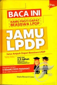 Image of BACA INI KAMU PASTI DAPAT BEASISWA LPDP JAMU LPDP, Jurus Ampuh Dapat Beasiswa LPDP