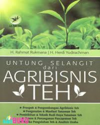 Image of UNTUNG SELANGIT dari AGRIBISNIS TEH