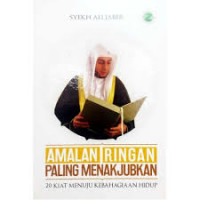Image of AMALAN RINGAN PALING MENAKJUBKAN, 20 KIAT MENUJU KEBAHAGIAAN HIDUP