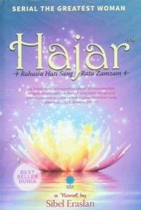 Image of Hajar, Rahasia Hati Sang Ratu Zamzam