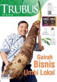 Image of TRUBUS, Gairah Bisnis Umbi Lokal