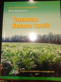 Image of Buku Pintar Mandor (BPM) Tanaman Kelapa Sawit