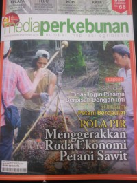 Image of MEDIA PERKEBUNAN, Menggerakkan Roda Ekonomi Petani Sawit
