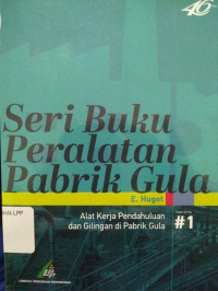 Image of Seri Buku Peralatan Pabrik Gula
