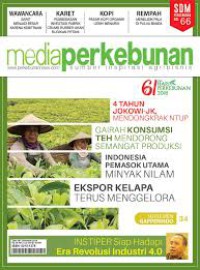 Image of MEDIA PERKEBUNAN, Gairah konsumsi teh mendorong semangat produksi