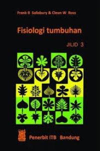 Image of Fisiologi Tumbuhan JILID 3 Perkembangan tumbuhan dan fisiologi lingkungan