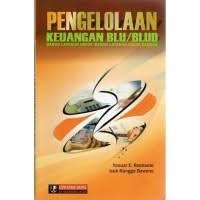 Image of PENGELOLAAN KEUANGAN BLU/BLUD Badan Layanan Umum / Badan Layanan Umum Daerah