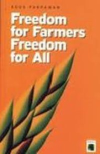 Image of Freedom for Farmers Freedom for all