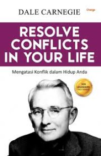 Image of RESOLVE CONFICTS IN YOUR LIFE, Mengatasi Konflik dalam Hidup Anda