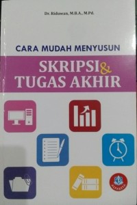 Image of CARA MUDAH MENYUSUN SKRIPSI & TUGAS AKHIR