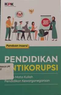 Image of Pendidikan Antikorupsi dalam mata kuliah pendidikan kewarganegaraan