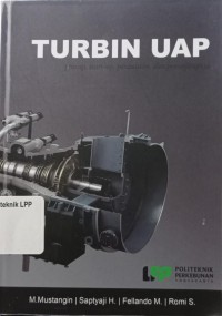 Image of TURBIN UAP, Prinsip Start-Up, Perawatan dan Penunjangnya