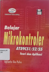 Image of Belajar Mikrokontroler AT89C51/52/55 Teori dan Aplikasi