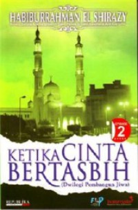 Image of Ketika Cinta Bertasbih 2 Novel Pembangun Jiwa