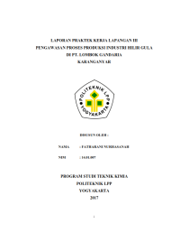 Image of Laporan PKL III ( Teknik Kimia ) Pengawasan proses produksi industri hilir gula di PT Lombok Gandaria Karanganyar