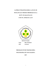 Image of Laporan PKL III ( Teknik Kimia ) Pengawasan proses produksi gula di PT PG RAJAWALI II UNIT PG SINDANG LAUT