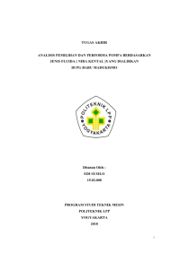 Image of TUGAS AKHIR (Teknik Mesin ) Analisis Pemilihan dan Performa Pompa Berdasarkan  Jenis Fluida  ( Nira Kental ) Yang dialirkan di PG Baru Madukismo